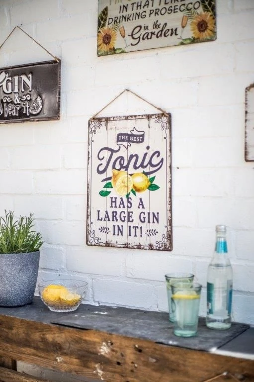 La Hacienda The Best Tonic Has A Large Gin In It! Sign Large Gin In It! Garden Sign - Image 2